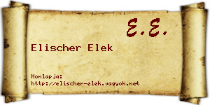 Elischer Elek névjegykártya
